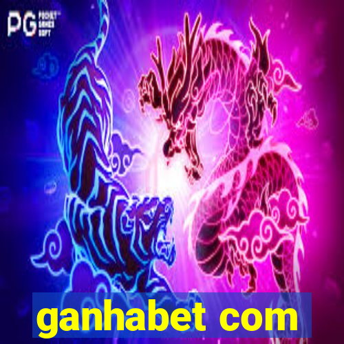 ganhabet com